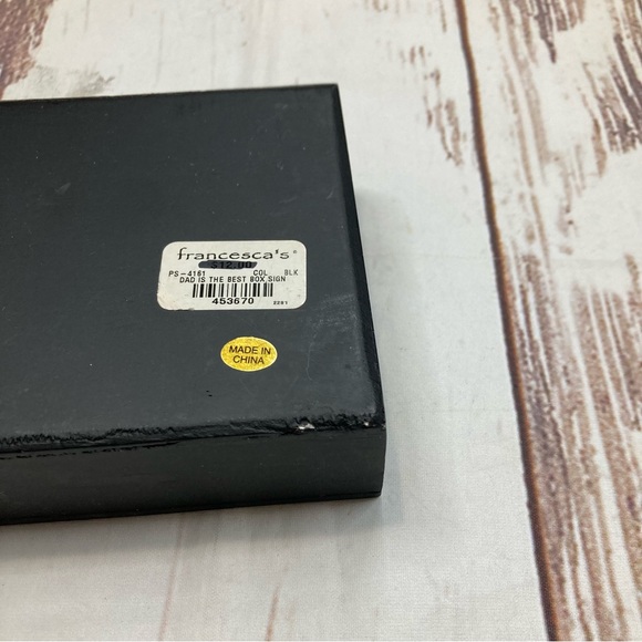 Francesca’s Dad Is The Best Box Sign Black & White - Picture 4 of 12